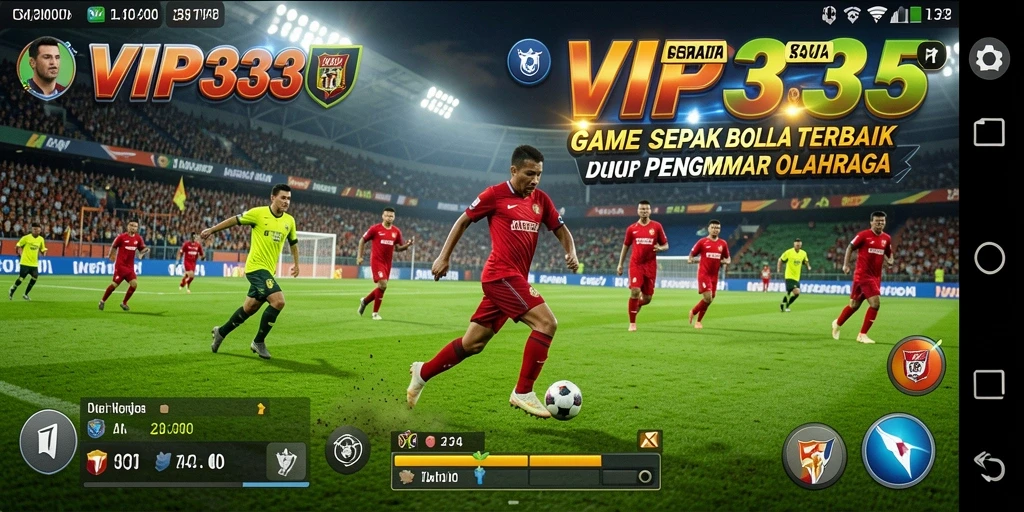 Screenshot gameplay VIP333 menampilkan aksi seru dalam pertandingan sepak bola.